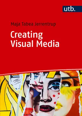 Jerrentrup / Pal |  Creating Visual Media | Buch |  Sack Fachmedien