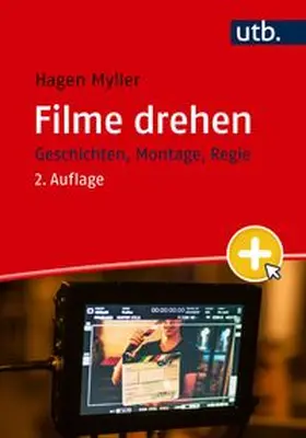 Myller |  Filme drehen | Buch |  Sack Fachmedien