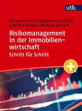 Ernst / Gondring / Häcker |  Risikomanagement in der Immobilienwirtschaft Schritt für Schritt | Buch |  Sack Fachmedien