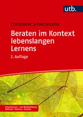 Schiersmann |  Beraten im Kontext lebenslangen Lernens | Buch |  Sack Fachmedien