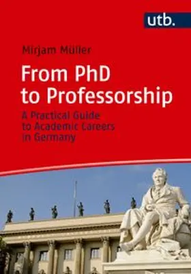 Müller |  From PhD to Professorship | Buch |  Sack Fachmedien
