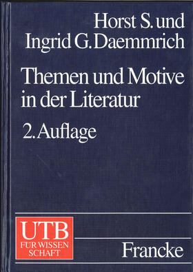 Daemmrich | Themen und Motive in der Literatur | Buch | 978-3-8252-8034-5 | sack.de