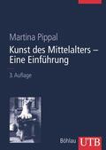Pippal |  Kunst des Mittelalters- Eine Einführung | Buch |  Sack Fachmedien