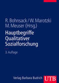 Bohnsack / Marotzki / Meuser |  Hauptbegriffe Qualitativer Sozialforschung | Buch |  Sack Fachmedien
