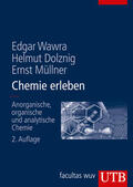 Dolznig / Wawra / Müllner |  Chemie erleben | Buch |  Sack Fachmedien