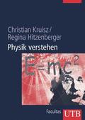 Kruisz / Hitzenberger |  Physik verstehen | Buch |  Sack Fachmedien