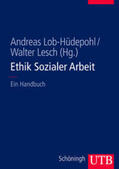 Lob-Hüdepohl / Lesch |  Ethik Sozialer Arbeit | Buch |  Sack Fachmedien