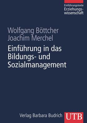 Böttcher / Merchel | Böttcher, W: Einführung Bildungs- und Sozialmanagement | Buch | 978-3-8252-8435-0 | sack.de