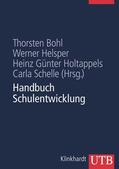 Bohl / Helsper / Holtappels |  Handbuch Schulentwicklung | Buch |  Sack Fachmedien