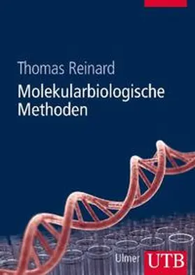 Reinard |  Molekularbiologische Methoden | Buch |  Sack Fachmedien