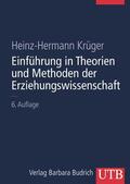 Krüger |  Einführung in Theorien und Methoden der Erziehungswissenschaft | Buch |  Sack Fachmedien