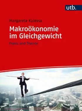 Kulessa |  Makroökonomie im Gleichgewicht | Buch |  Sack Fachmedien