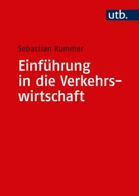 Kummer |  Einführung in die Verkehrswirtschaft | Buch |  Sack Fachmedien
