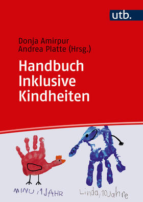 Platte / Amirpur | Handbuch Inklusive Kindheiten | Buch | 978-3-8252-8713-9 | sack.de
