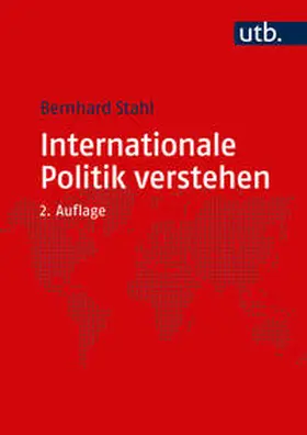 Stahl | Internationale Politik verstehen | Buch | 978-3-8252-8725-2 | www.sack.de