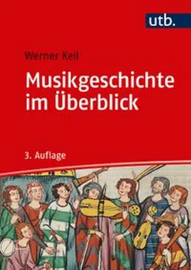 Keil |  Musikgeschichte im Überblick | Buch |  Sack Fachmedien