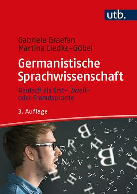 Graefen / Liedke-Göbel | Germanistische Sprachwissenschaft | Buch | 978-3-8252-8735-1 | sack.de