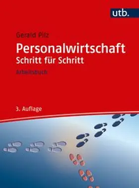 Pilz | Personalwirtschaft Schritt für Schritt | Buch | 978-3-8252-8749-8 | www.sack.de