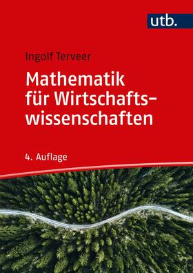 Terveer | Terveer, I: Mathematik für Wirtschaftswissenschaften | Buch | 978-3-8252-8758-0 | sack.de