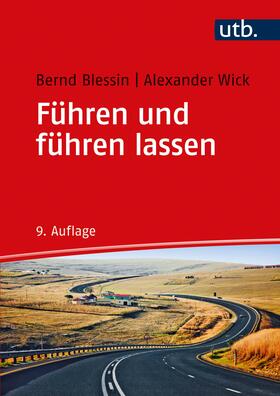 Blessin / Wick |  Führen und führen lassen | Buch |  Sack Fachmedien