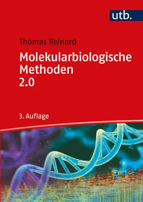 Reinard |  Molekularbiologische Methoden 2.0 | Buch |  Sack Fachmedien