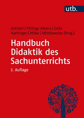 Kahlert / Fölling-Albers / Götz |  Handbuch Didaktik des Sachunterrichts | Buch |  Sack Fachmedien