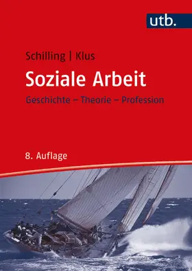 Schilling / Klus |  Soziale Arbeit | Buch |  Sack Fachmedien