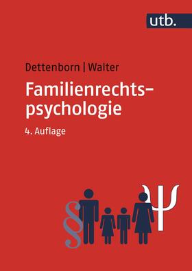 Dettenborn / Walter | Familienrechtspsychologie | Buch | 978-3-8252-8811-2 | sack.de