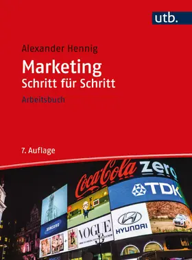 Hennig | Marketing Schritt für Schritt | Buch | 978-3-8252-8813-6 | www.sack.de