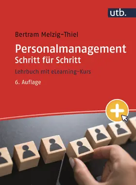 Melzig-Thiel | Personalmanagement Schritt für Schritt | Buch | 978-3-8252-8856-3 | www.sack.de