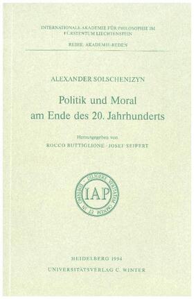 Solschenizyn |  Politik und Moral am Ende des 20. Jahrhunderts | Buch |  Sack Fachmedien