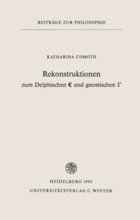 Comoth |  Rekonstruktionen zum Delphischen &#1028; und gnostischen &Gamma; | Buch |  Sack Fachmedien