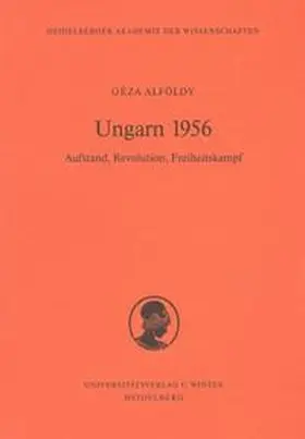 Alföldy |  Ungarn 1956 | Buch |  Sack Fachmedien