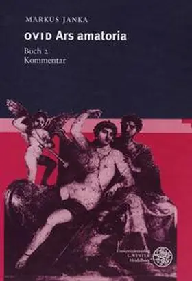Janka |  Ovid: Ars Amatoria, Buch 2. Kommentar | Buch |  Sack Fachmedien