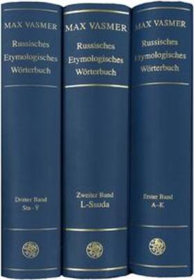 Vasmer | Vasmer: Russ. Etymolog. Wtb. 2 / L - Ssuda | Buch | 978-3-8253-0666-3 | sack.de