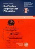 Bubner |  Drei Studien zur politischen Philosophie | Buch |  Sack Fachmedien