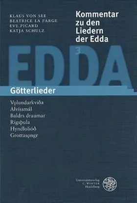 See / La Farge / Picard |  Kommentar zu den Liedern der Edda / Götterlieder | Buch |  Sack Fachmedien