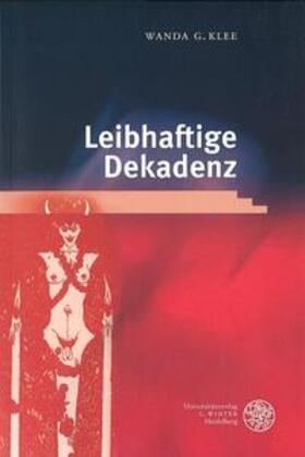 Klee | Leibhaftige Dekadenz | Buch | 978-3-8253-1145-2 | sack.de