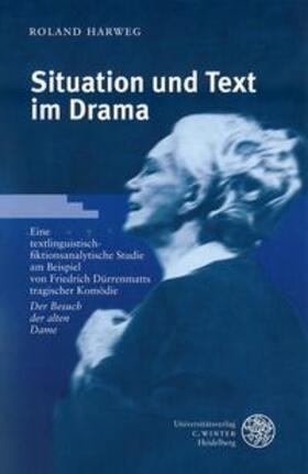 Harweg | Situation und Text im Drama | Buch | 978-3-8253-1225-1 | sack.de