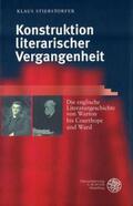Stierstorfer |  Konstruktion literarischer Vergangenheit | Buch |  Sack Fachmedien