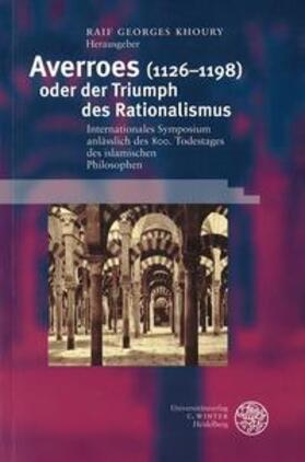 Khoury | Averroes (1126-1198) oder der Triumph des Rationalismus | Buch | 978-3-8253-1265-7 | sack.de