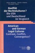 Krakau / Streng |  Konflikt der Rechtskulturen?/American and German Legal Cultures | Buch |  Sack Fachmedien