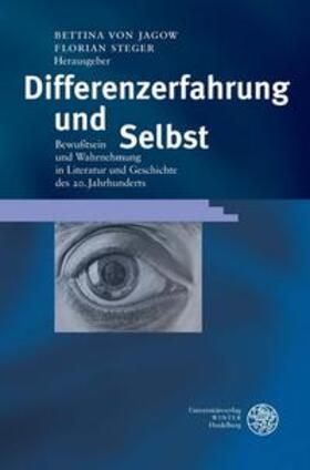 Jagow / Steger | Differenzerfahrung und Selbst | Buch | 978-3-8253-1545-0 | sack.de