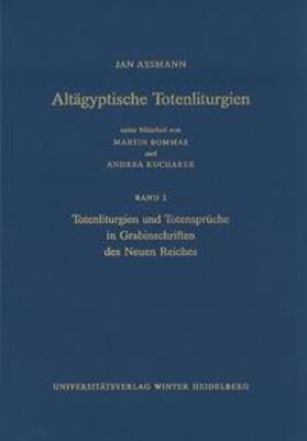 Assmann | Assmann, J: Totenliturgien u. Totensprüche/Neuen Reiches | Buch | 978-3-8253-1583-2 | sack.de