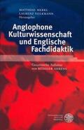 Merkl / Ahrens / Volkmann |  Anglophone Kulturwissenschaft und Englische Fachdidaktik | Buch |  Sack Fachmedien