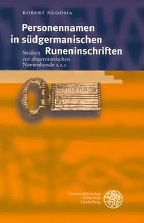 Nedoma |  Personennamen in südgermanischen Runeninschriften | Buch |  Sack Fachmedien