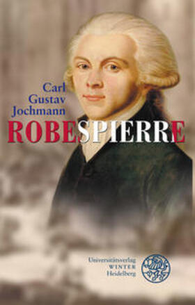 Jochmann | Robespierre | Buch | 978-3-8253-2009-6 | sack.de