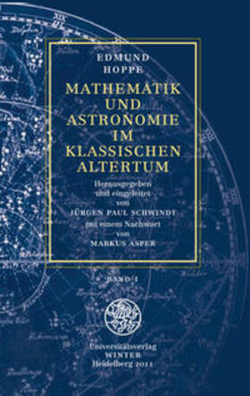 Hoppe / Schwindt | Mathematik und Astronomie im klassischen Altertum | Buch | 978-3-8253-2011-9 | sack.de