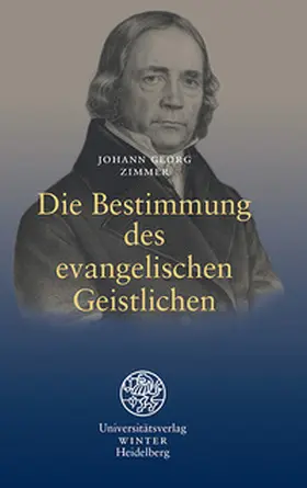 Zimmer |  Die Bestimmung des evangelischen Geistlichen | Buch |  Sack Fachmedien