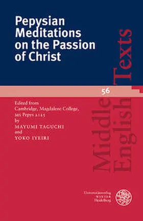 Taguchi / Iyeiri |  Pepysian Meditations on the Passion of Christ | Buch |  Sack Fachmedien